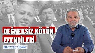 Mümtaz’er Türköne I Değneksiz köyün efendileri [upl. by Loos]