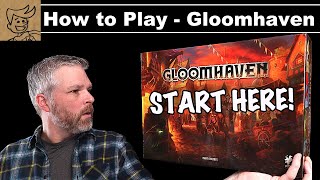 Gloomhaven  How To Play  Start Here [upl. by Edvard103]