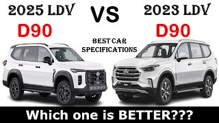 ALL NEW 2025 LDV D90 Vs ALL NEW LDV D90  Which one is better [upl. by Nylaras]