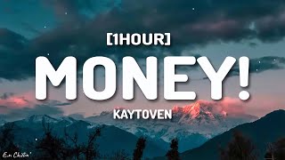 quotmoney money green greenquot Kaytoven  MONEY Lyrics Good Loyal Thots Remix 1HOUR [upl. by Pandolfi884]