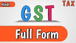 GST Full form in Hindi [upl. by Aliakam690]