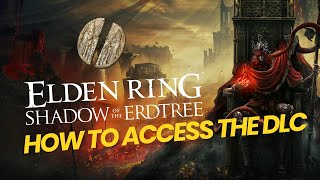 Elden Ring DLC  Accessing the DLC Entrance Mountaintops West Mohgwyn Palace [upl. by Tufts398]