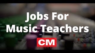 Jobs For Music Teachers [upl. by Josias]