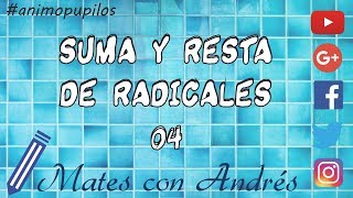 Operaciones con radicales suma y resta 04 [upl. by Curnin]