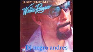 WILLIE ROSARIO EXITOS DJ NEGRO ANDRES SALSA DE BARRIO CALI [upl. by Atsirak]