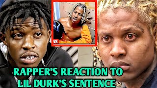 Rappers UNBELIEVABLE REACTION To Lil Durks Life PRISON SENTENCE [upl. by Begga654]