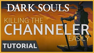 Dark Souls  How to Kill the Channeler in the Undead Parish Church Easily [upl. by Sanger]