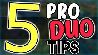 How to Duo Queue Like a PRO  5 Pro Duo Queue Tips League of Legends Season 8 [upl. by Imiaj]