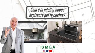 Qual è la miglior cappa aspirante per la cucina [upl. by Nolat]