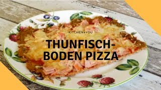 THUNFISCHBODEN PIZZA SCHNELL UND EINFACH  DEUTSCH [upl. by Hatti]