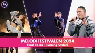 Melodifestivalen 2024  Final Recap ᴴᴰ Running Order [upl. by Nwahsd]