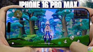 iPhone 16 Pro Max test game Genshin Impact Max Graphic  Apple A18 Pro [upl. by Ydok466]