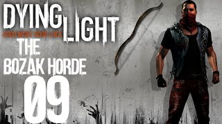 LPDying Light  The Bozak Horde DLC 9 1080p Deutsch PS4 Gameplay  WIR HABEN DEN BOGEN 23 [upl. by Aruasi]