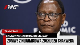 ZOMWE ZIKUKAMBIDWA ZOKHUDZA A CHAKWERA  TAMVERANI [upl. by Alel]