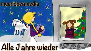 ⭐️ Alle Jahre wieder  Weihnachtslieder deutsch  Kinderlieder deutsch  Weihnachten  muenchenmedia [upl. by Ecirtram]