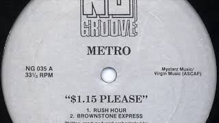 Metro – Brownstone Express [upl. by Day]