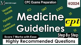 CPT Medicine Guidelines Questions [upl. by Onitsirc581]