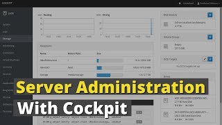 Server Administration with Cockpit [upl. by Knowles121]