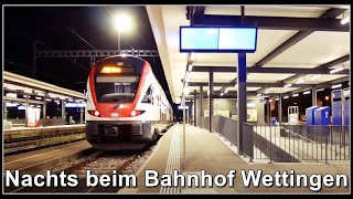 Nächtliche Bus und Zugsichtungen beim Bahnhof Wettingen Kanton Aargau Schweiz 2021 [upl. by Anastassia877]