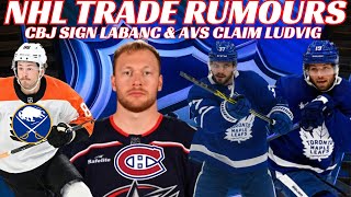 NHL Trade Rumours  Leafs Habs Sabres Avs Claim Ludvig CBJ Sign Labanc amp Global Series Recap [upl. by Ger]