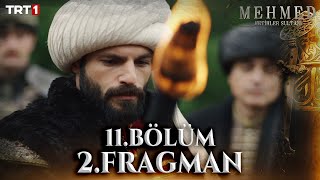 Mehmed Fetihler Sultanı 11 Bölüm 2 Fragman trt1 [upl. by Eilegna]