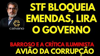 STF BLOQUEIA EMENDA LIRA O GOVERNO [upl. by Rezzani]