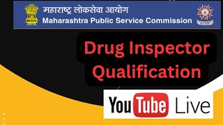 Maharashtra Drug Inspector Qualification mpscdruginspector qualificationdruginspector [upl. by Decato]