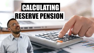 Military Retirement Calculating a Reserve Pension [upl. by Nelle]