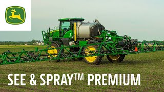 See amp Spray™ Premium Performance Upgrade Kit  John Deere Precision Ag [upl. by Iredale]