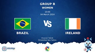 BRAZIL vs IRELAND  Futsal DEAFLYMPICS ERZURUM 2024  Women Group Stage [upl. by Aicele]