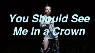 You Should See Me in a Crown  Dytto  Billie Eilish [upl. by Kerri]