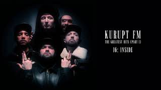 Kurupt FM feat MC Creed amp D Double E  Inside Official Audio [upl. by Weinberg]