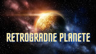 đźŚ ZNAÄŚENJE đźš¨ RETROGRADNIH PLANETA U â­ NATALNOJ KARTI HOROSKOPU đźŚ ASTROLOGIJA [upl. by Ettolrahs53]