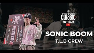 Bboy Sonic Boom Recap  Vietnamese Flavor  World Breaking Classic 2024 [upl. by Pippy]