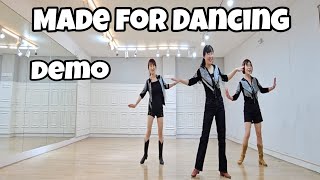 Made for Dancing  Line Dance DemoPhrased Intermediate [upl. by Weisler]