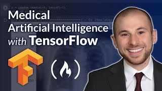 TensorFlow Course – Building and Evaluating Medical AI Models [upl. by Dusa315]