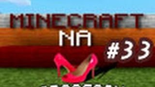 Minecraft na obcasach 33  quotKlepsydraquot i opuszczona kopalnia [upl. by Edmon]