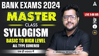 Syllogism Reasoning Basic to High Level Questions  Reasoning for Bank Exams By Shubham Srivastava [upl. by Abebi]