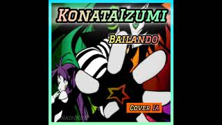 Paradisio  Bailando Konata Izumi AI Cover [upl. by Nnyleahs]