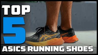 Top 5 Best Asics Running Shoes in 2024  InDepth Reviews amp Buying Guide [upl. by Roma]