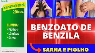 BENZOATO DE BENZILA  REMÉDIO PARA SARNA E PIOLHO  COMO USAR EFEITOS ADVERSOS  FARMACOLOGIA [upl. by Ronoh]