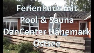 Ferienhaus mit Schwimmbad im DanCenter Dänemark an der Ostsee [upl. by Alsworth]