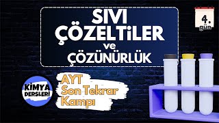 Sıvı Çözeltiler ve Çözünürlük  AYT Son Tekrar Kampı  4Gün  2023 [upl. by Sirahs]