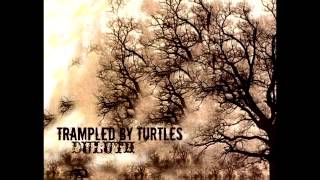 Trampled By Turtles Duluth [upl. by Ayoj]