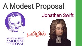 A Modest Proposal by Jonathan Swift in Tamil A Modest Proposal by Jonathan SwiftA Modest Proposal [upl. by Alleunam]