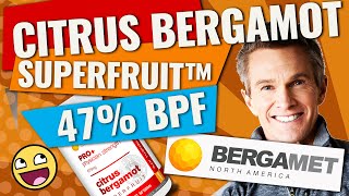 How does BergaMet Citrus Bergamot SuperFruit™ 47 BPF compare to competitive brands [upl. by Kendre]