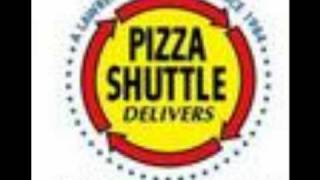 The Pizza Shuttle jingle [upl. by Netnerb656]