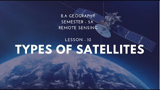 10 Types of Satellites [upl. by Pfeifer]