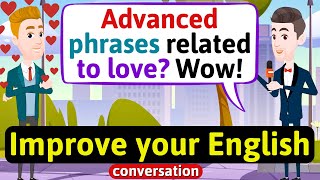 Improve English Speaking Skills Advanced words and phrases English Conversation Practice [upl. by Leumhs]