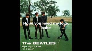 Eight Days a Week  The Beatles Lyrics [upl. by Eisej370]